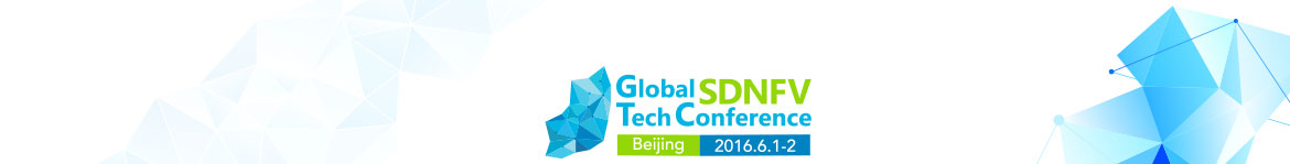 2016ȫSDNFV Global SDNFV Tech Conference 2016