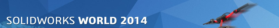 SolidWorks World 2014ȫ���û���ᡪ��ZDNetʥ���Ǹ��ֳ����� 2014��1��26��-29��